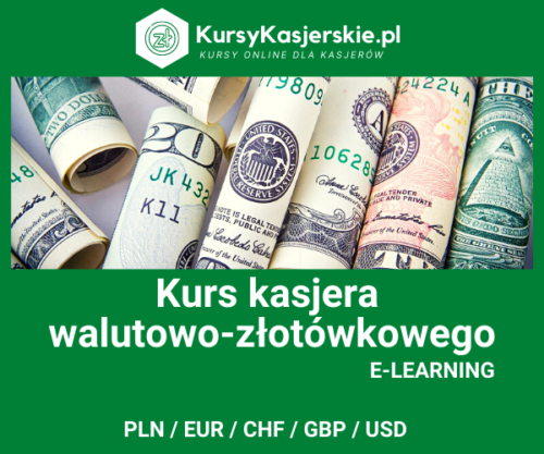 Kasjer walutowo-złotówkowy (e-learning)